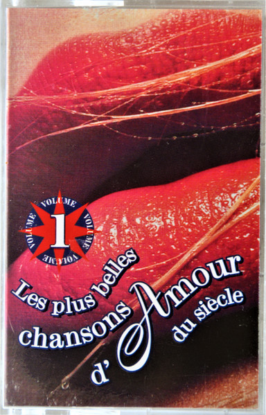 Les Plus Belles Chansons D'Amour Du Siècle - Volume 1