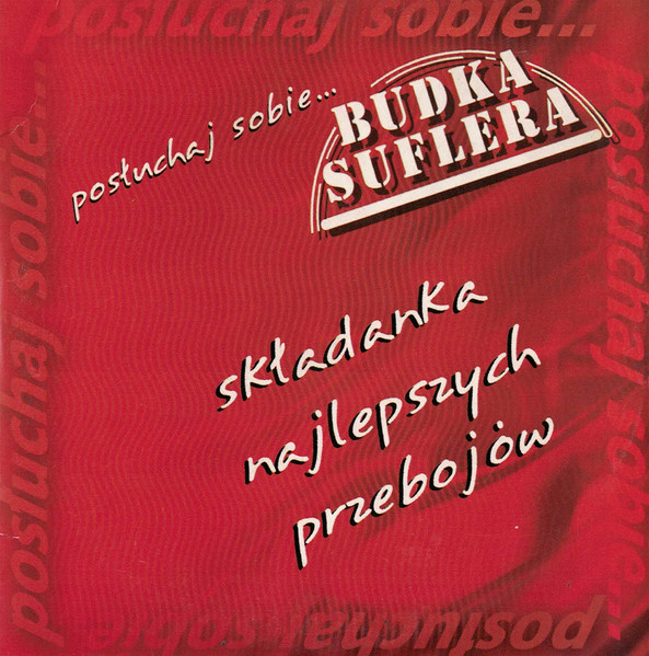 Posłuchaj Sobie... (Składanka Najlepszych Przebojów)