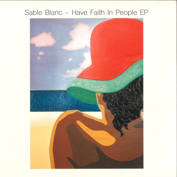 Have Faith In People EP