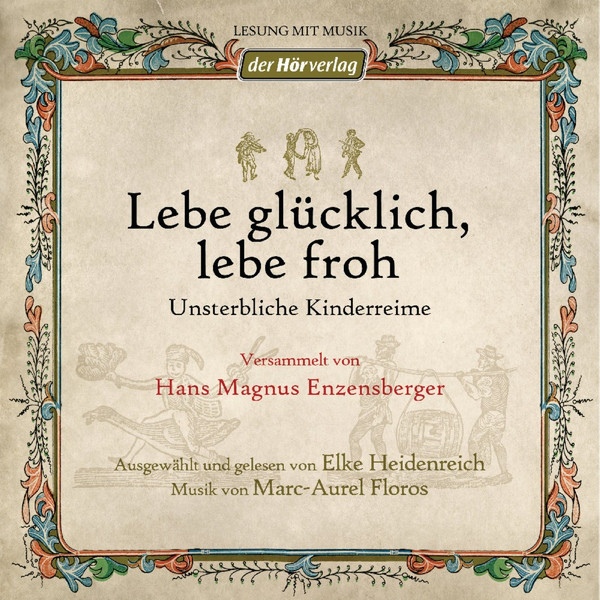 Lebe Glücklich, Lebe Froh