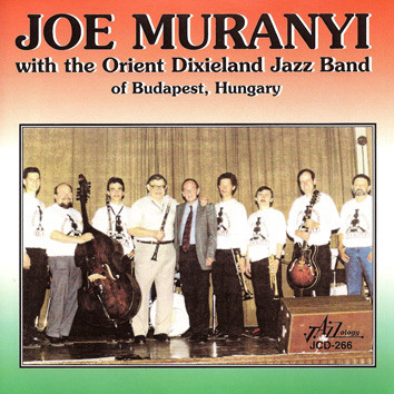 Joe Muranyi With The Orient Dixieland Jazz Band