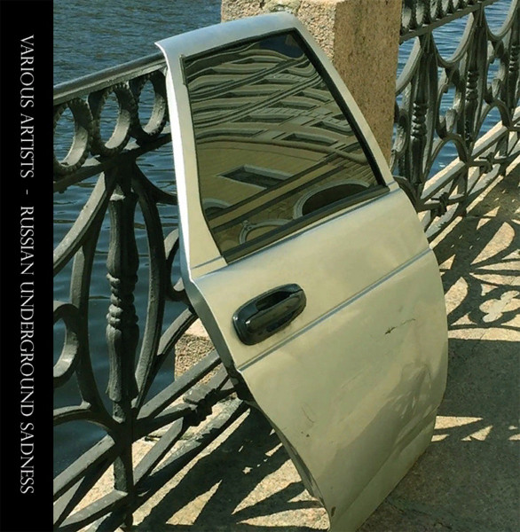  R U S (Russian Underground Sadness) Vol. 3