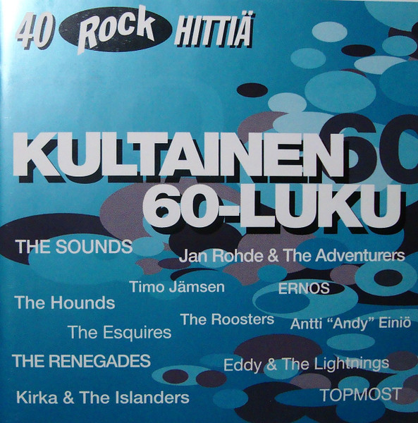 Kultainen 60-Luku – 40 Rockhittiä