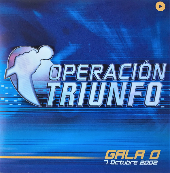Operación Triunfo Gala 0 (7 Octubre 2002)
