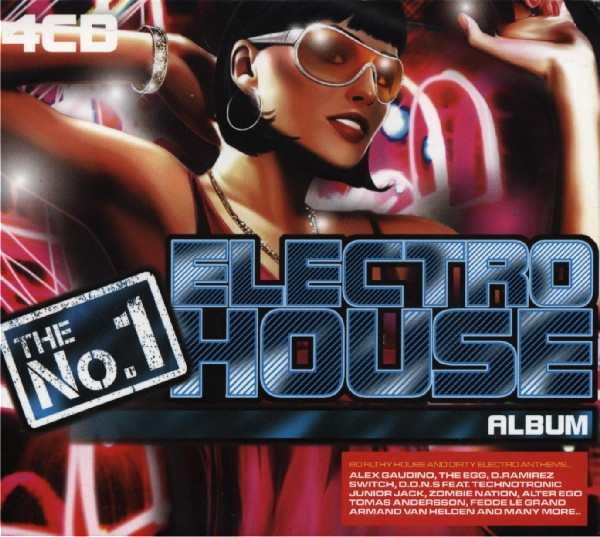The No.1 Electro House Album