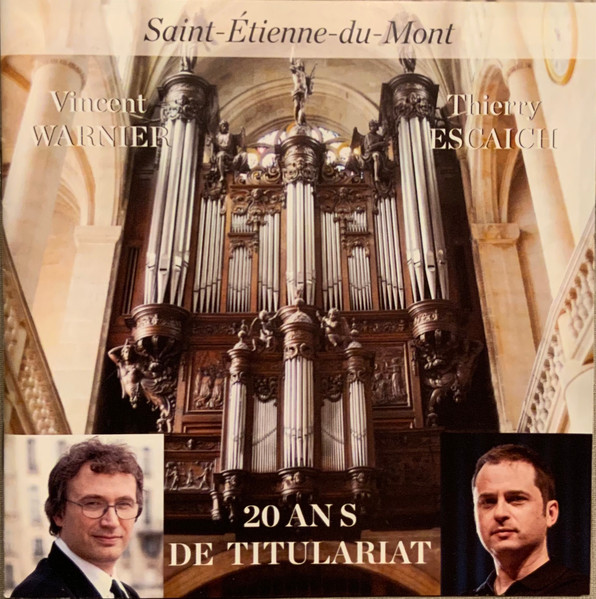 Saint-Étienne-du-Mont 20 Ans De Titulariat