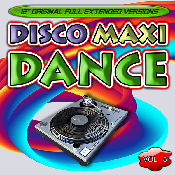 Disco Maxi Dance Vol. 3