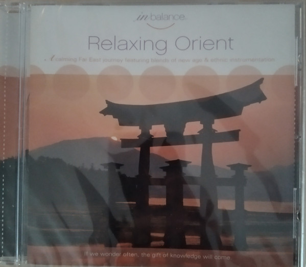 Relaxing Orient