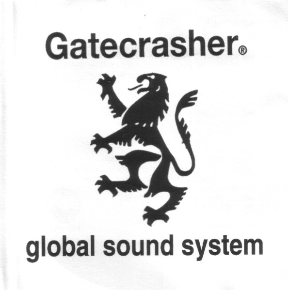 Gatecrasher: Global Sound System