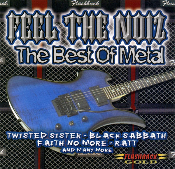 Feel The Noiz: The Best Of Metal