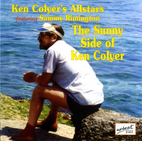 The Sunny Side Of Ken Colyer