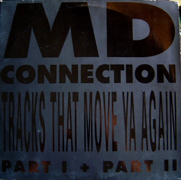 Tracks That Move Ya Again (Part I + Part II)