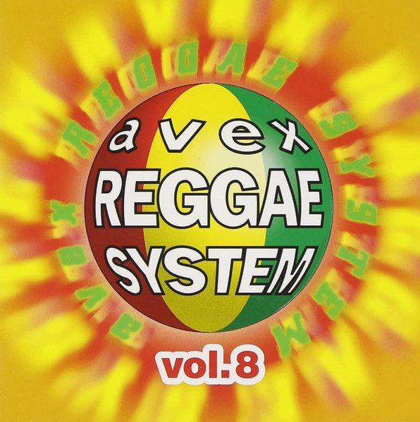 Avex Reggae System Vol. 8