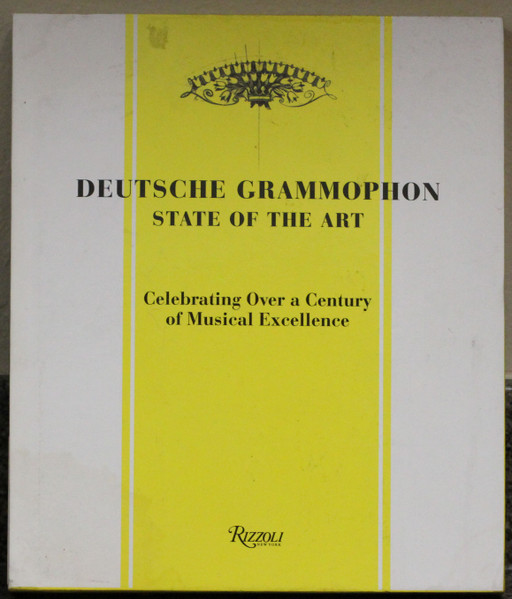 Deutsche Grammophon State Of The Art: Celebrating Over A Century Of Musical Excellence