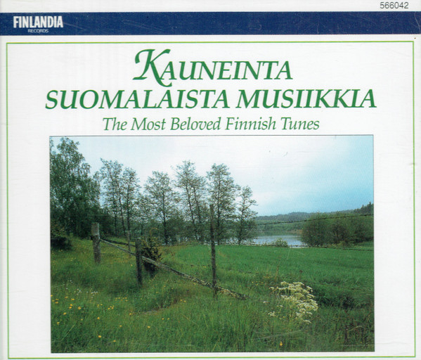 Kauneinta Suomalaista Musiikkia - The Most Beloved Finnish Tunes