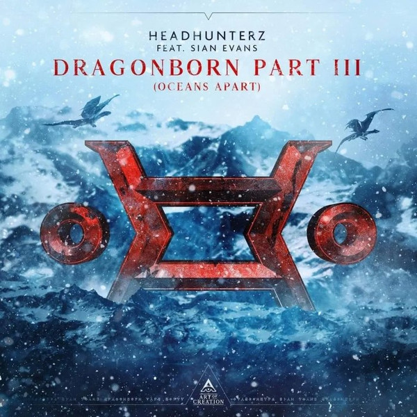 Dragonborn Part III (Oceans Apart)