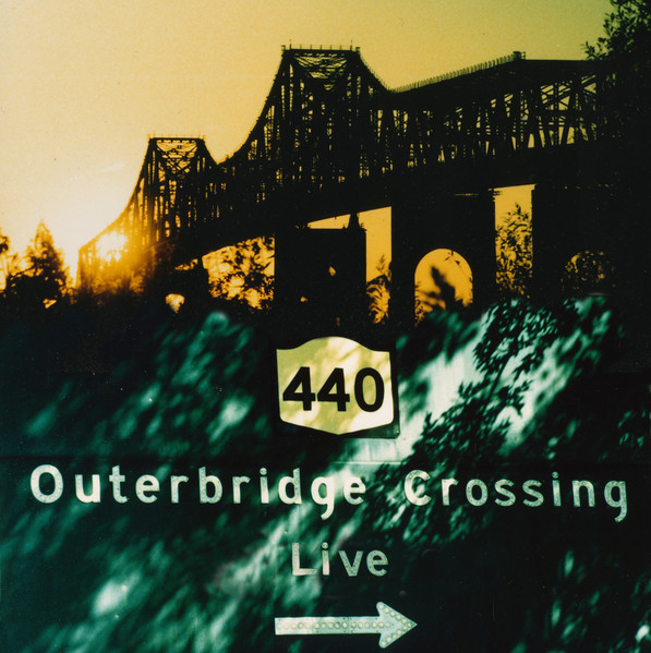 Outerbridge Crossing Live