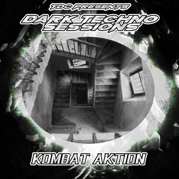 Dark Techno Sessions Part 06