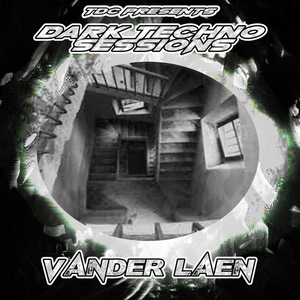 Dark Techno Sessions Part 07