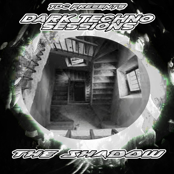 Dark Techno Sessions Part 10