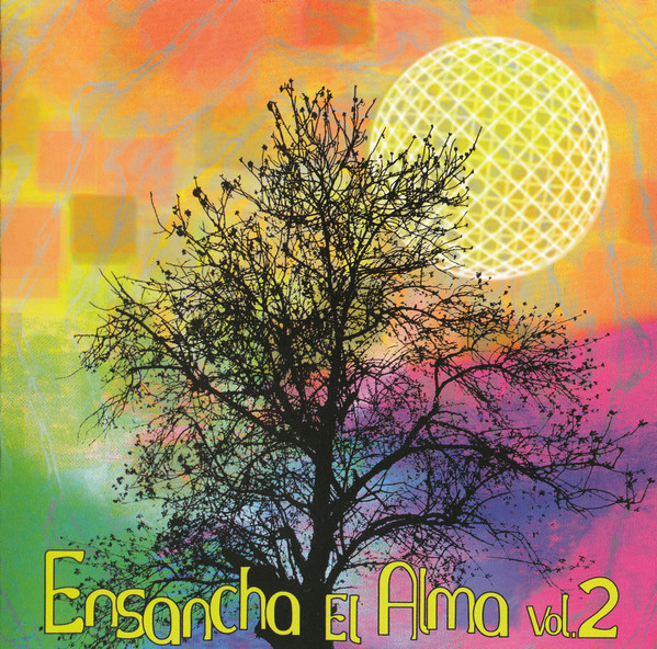 Ensancha El Alma Vol. 2