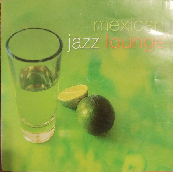 Mexican Jazz Lounge