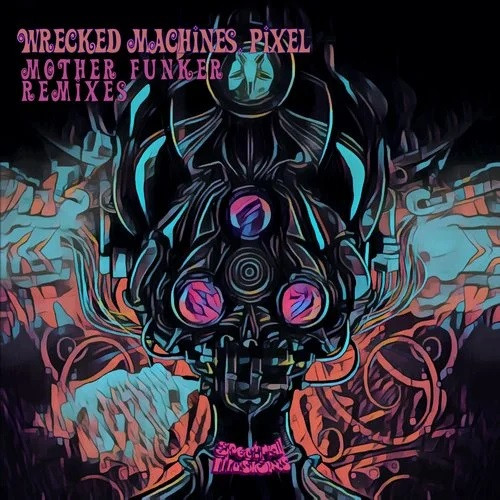 Mother Funker - Remixes