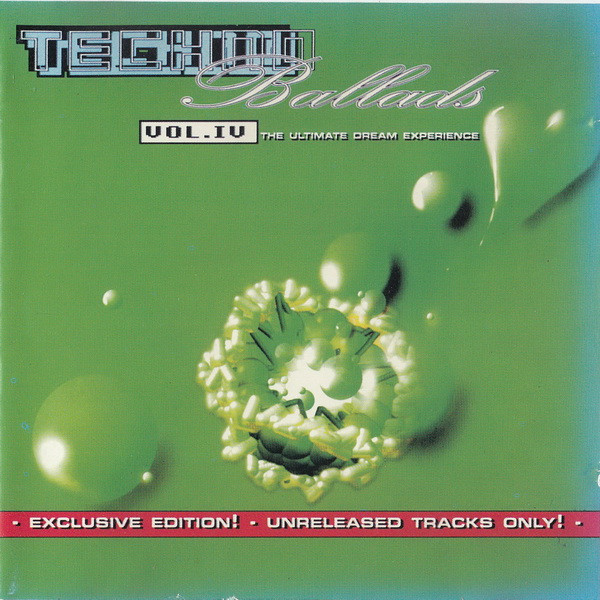 Techno Ballads Vol. IV - The Ultimate Dream Experience