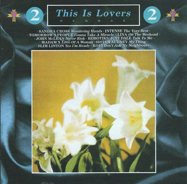 This Is Lovers Reggae 2