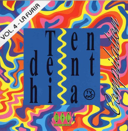 Tendenthia Compilation Vol. 4 - La Furia