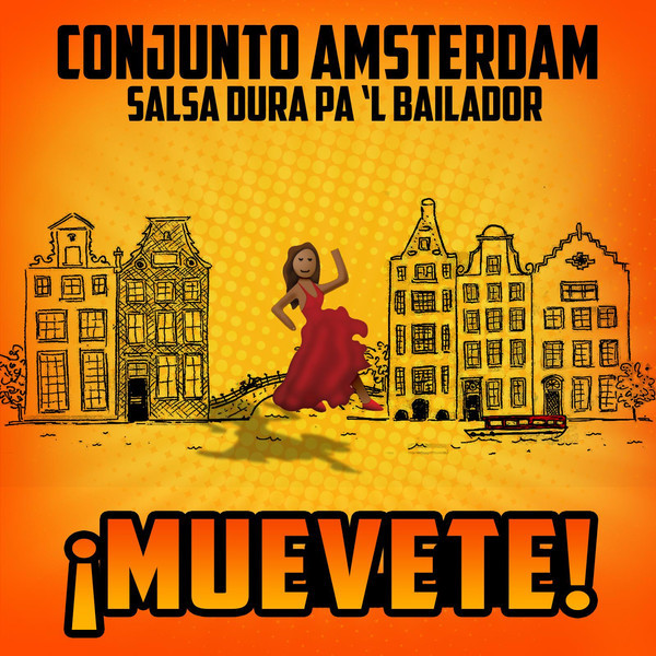 ¡Muevete! (Salso Dura Pa 'l Bailador)
