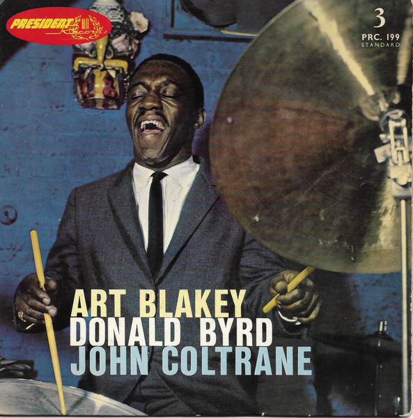 Art Blakey - Donald Byrd - John Coltrane