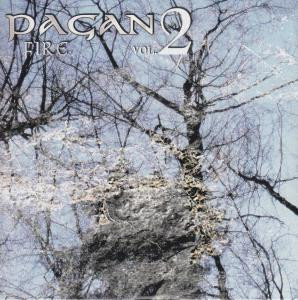 The Legacy Chronicles: Pagan Fire Vol. 2
