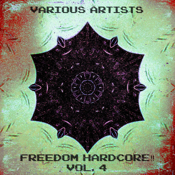 Freedom Hardcore!! Vol.​​4