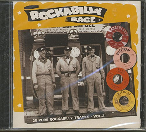 Rockabilly Race - 25 Pure Rockabilly Tracks Vol.3