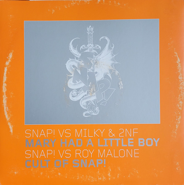Mary Had A Little Boy / Cult Of Snap