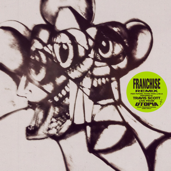 Franchise (Remix)