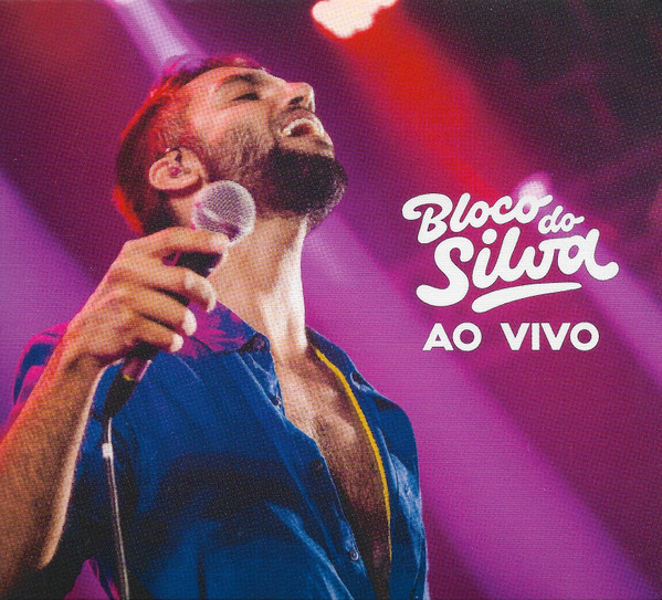 Bloco Do Silva Ao Vivo