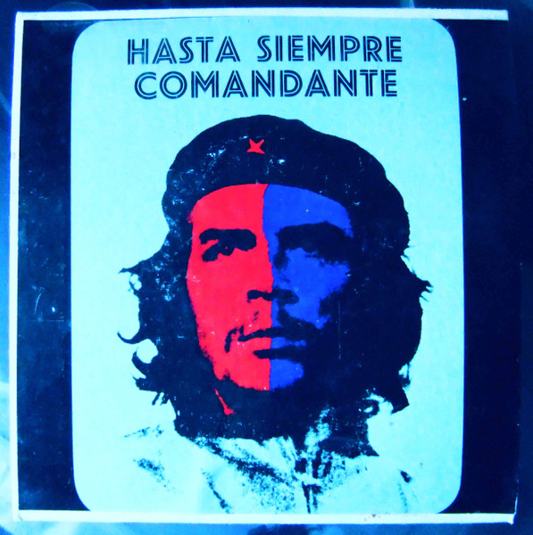 Hasta Siempre Comandante