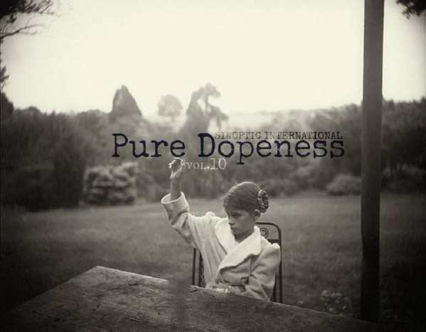 Pure Dopeness Vol. 10