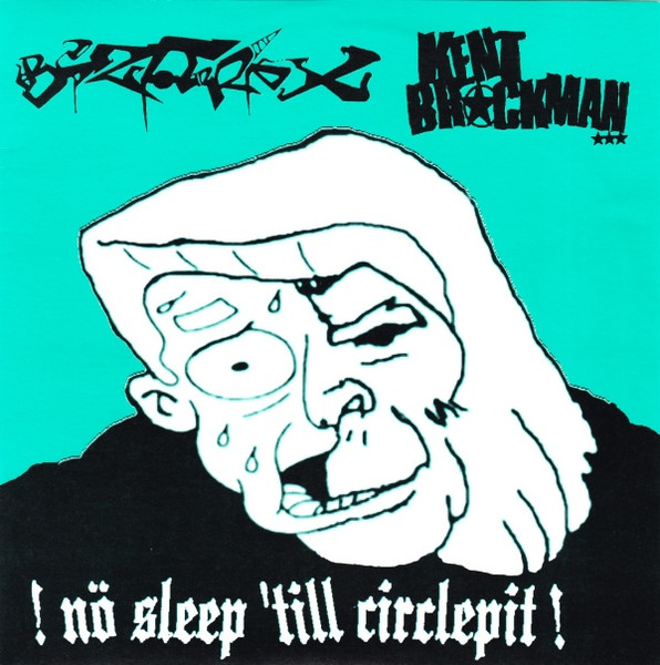 !Nö Sleep 'Till Circlepit!