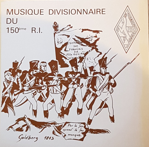 Musique Divisionnaire Du 150ème R.I.