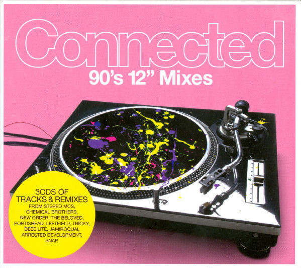 Connected: 90's 12" Mixes