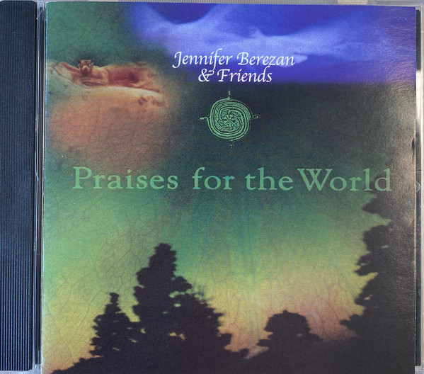 Praises For The World