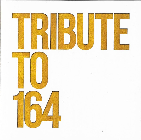 Tribute To 164