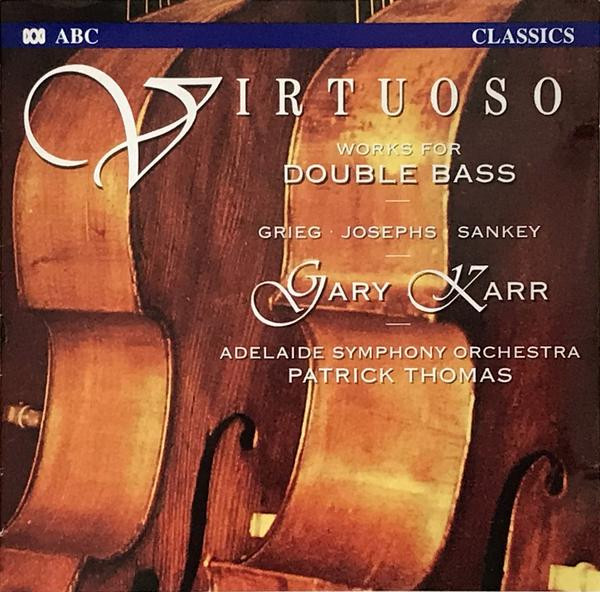 Virtuoso: Works For Double Bass