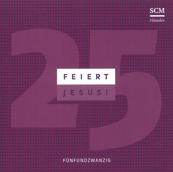 Feiert Jesus! 25