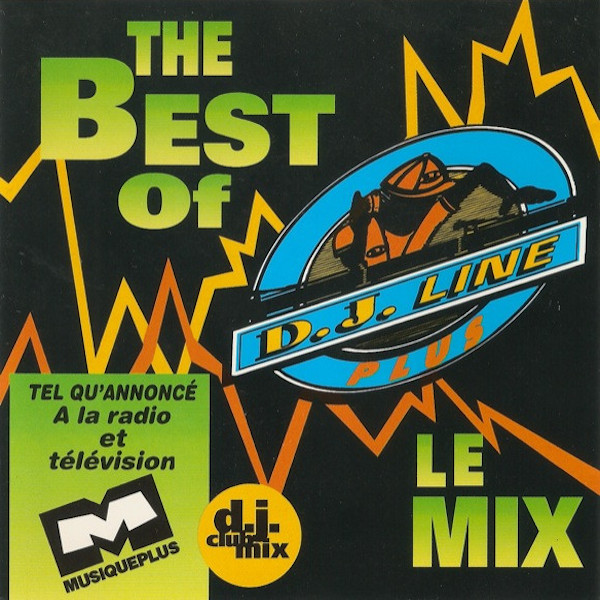 The Best Of D.J. Line Le Mix