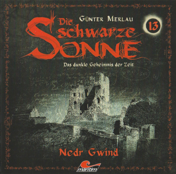 Die Schwarze Sonne XIII - Nedr Gwind