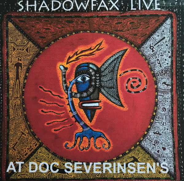 Shadowfax Live At Doc Severinsen's